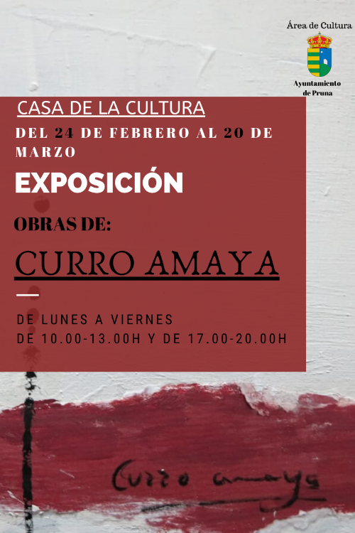EXPOSICIÓN CURRO AMAYA